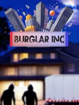 Burglar Inc Game Cover Artwork