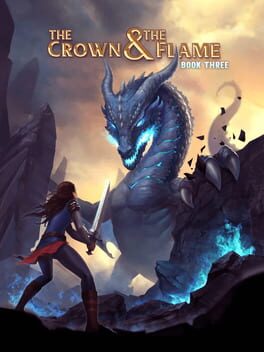 The Crown & The Flame: Book 3