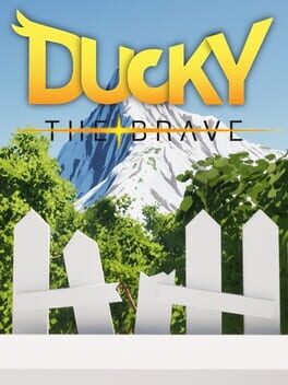 Ducky: The Brave