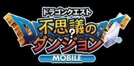 Dragon Quest Fushigi no Dungeon MOBILE