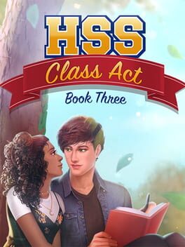 High School Story: Class Act - Book 3