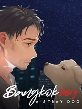 Bangkok Story: A Stray Dog