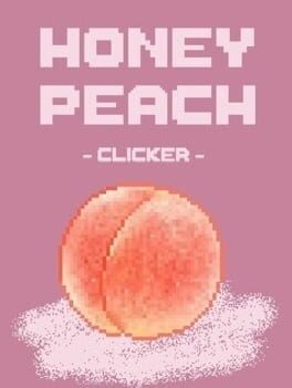 Honey Peach Clicker