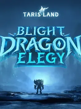 Tarisland: Season 1 - Blight Dragon Elegy image