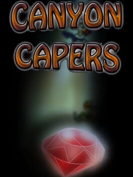 Canyon Capers