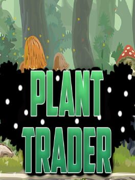 Plant Trader
