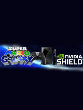Super Mario Galaxy: Nvidia Shield TV