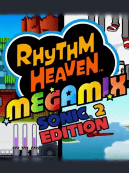 Rhythm Heaven Megamix: Sonic 2 Edition