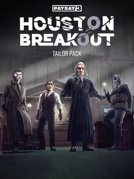 Payday 3: Houston Breakout Tailor Pack