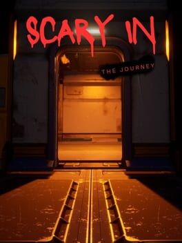Scary In The Journey