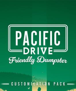 Pacific Drive: Friendly Dumpster Customization Pack