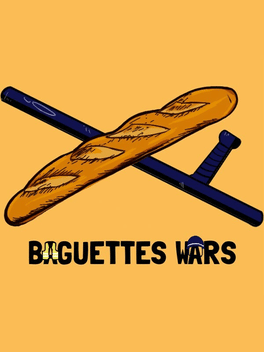 Baguette Wars