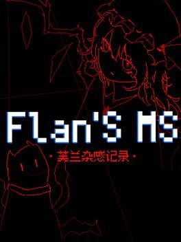 Flan's MS