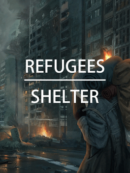 Refugees: Shelter