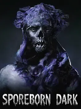 Sporeborn Dark