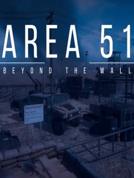 Area 51: Beyond The Wall
