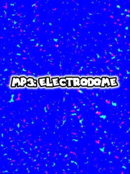 MP3: Electrodome