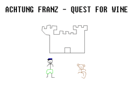 Achtung Franz: Quest for Wine