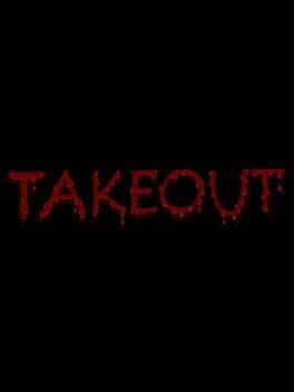 Takeout