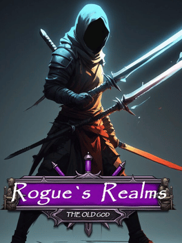 Rogue's Realm: The Old God