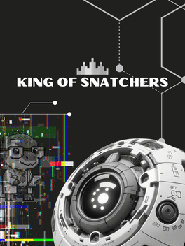 King of Snatchers