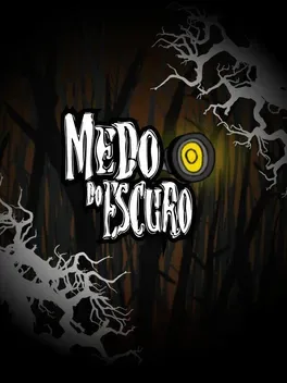 Medo do Escuro