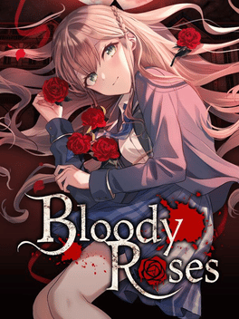 Bloody Roses