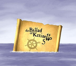 The Ballad of Ketinetto 5
