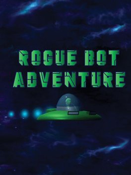 Rogue Bot Adventure