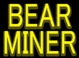 Bear Miner