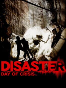 Disaster: Day of Crisis