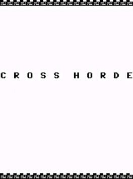 Cross Horde