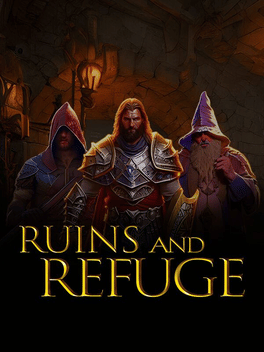 Ruins and Refuge