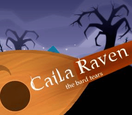 Caila Raven: The Bard Tears
