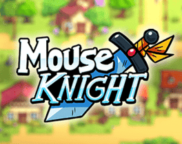Mouse Knight: A hero's rising