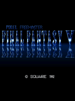 Final Fantasy V-Pixel Freemaster
