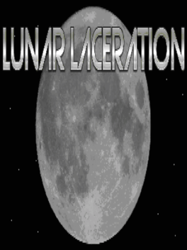 Lunar Laceration