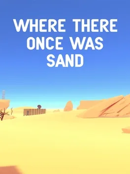 Where there once was sand