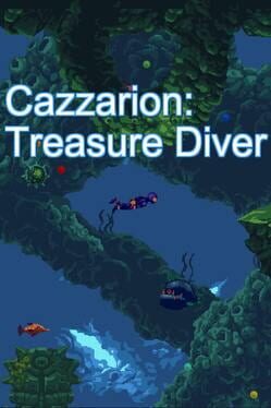 Cazzarion: Treasure Diver