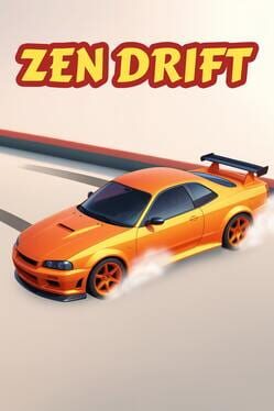 Zen Drift