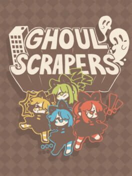 GhoulScrapers