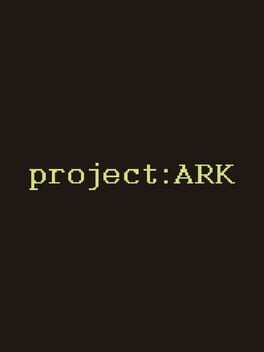 Project: ARK