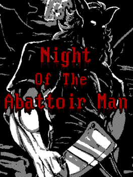 Night of The Abattoir Man