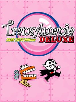 Transylmania Deluxe: SAGE 2024 Edition