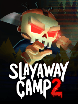 Slayaway Camp 2 Cover