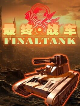 Final Tank Final Tank