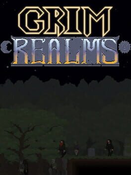 Grim Realms