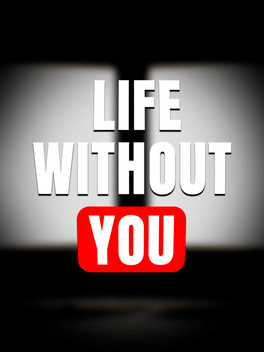 Life Without You