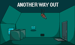 Another Way Out