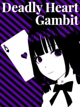 Deadly Heart Gambit